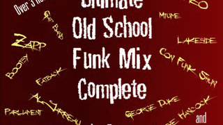 Ultimate Old School Funk Mix Complete 3 Hours [upl. by Anuaf]