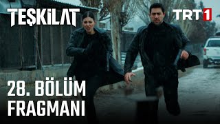 Teşkilat 28 Bölüm Fragmanı [upl. by Zevahc]