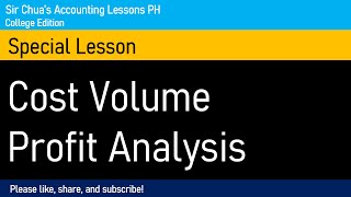 Cost Volume Profit Analysis [upl. by Aivizt]