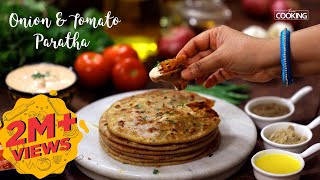 Onion and Tomato Paratha  Paratha Recipe  Indian Bread Recipe  Veg Paratha  Home Cooking Show [upl. by Ecnerol]