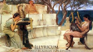 Roman Music  Illyricum [upl. by Ainaznat]