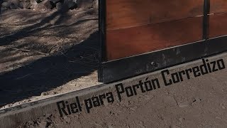 Instalación de riel para portón corredizo [upl. by Fidel658]