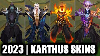 ALL KARTHUS SKINS SPOTLIGHT 2023  League of Legends [upl. by Ellened937]