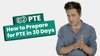 How to Prepare for PTE Academic in 30 Days [upl. by Anatnahs]