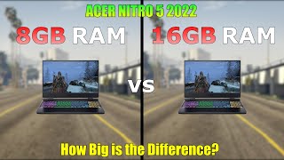 8GB RAM vs 16GB RAM  Acer Nitro 5 2022  Gaming Test  How Big is the Difference [upl. by Aliab224]