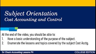 Cost Accounting and Control Orientation [upl. by Tterraj]