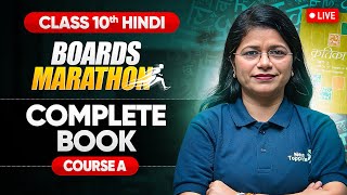 Complete Hindi Course A Book amp Vyakaran  Live Marathon  Class 10 CBSE 2025 NextToppers23 [upl. by Anik579]