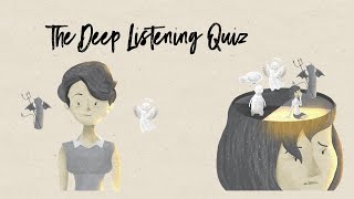 Deep Listening Quiz Overview [upl. by Arsuy30]