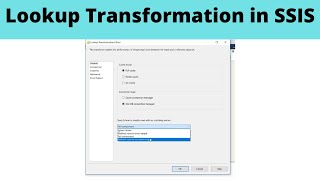 39 Lookup Transformation in SSIS [upl. by Dionne]