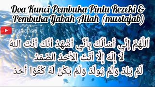 Doa Kunci Pembuka Pintu Rezeki dan Pembuka Ijabah Allah mustajab [upl. by Volotta808]