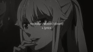 post malone  rockstar feat 21 savage slowed down  lyrics [upl. by Nairad264]