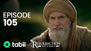 Resurrection Ertuğrul  Episode 105 [upl. by Nickie837]