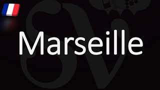 How to Pronounce Marseille French Pronunciation Native Speaker [upl. by Tower843]