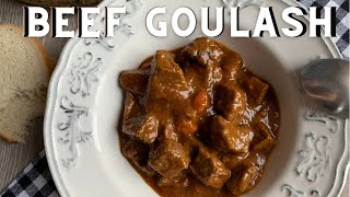 Classic BEEF GOULASH Recipe  How to Make a Traditional Beef Goulash  Golaž [upl. by Enerahs371]