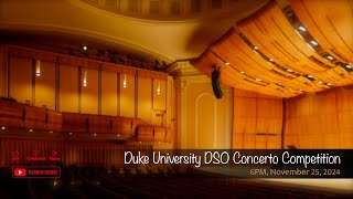 Duke University DSO Concerto Competition [upl. by Narmis959]