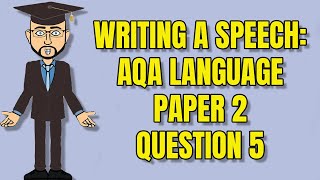 Writing A Speech AQA English Language Paper 2 Question 5 [upl. by Lorene705]