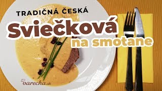 Sviečková na smotane  recept [upl. by Yentruok267]