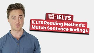 IELTS Reading METHODS Match Sentence Endings [upl. by Eseekram]