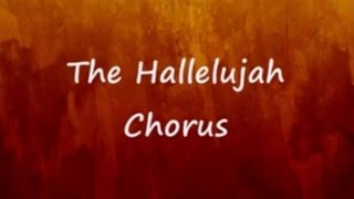 The Hallelujah Chorus Lyrics  Handels Messiah [upl. by Lletnohs131]