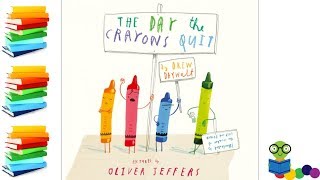 The Day the Crayons Quit  Kids Books Read Aloud [upl. by Alyac]