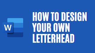 How to Create a Letterhead in Microsoft Office Word  Letterhead Template Design [upl. by Denna]