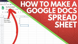 How to Create a Google Docs Spreadsheet [upl. by Ameh]