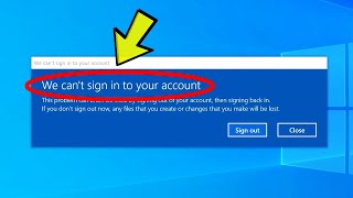 Fix quotWe cant sign in to your accountquot Error on Windows 2021 [upl. by Nairb39]