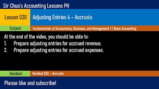 Lesson 020  Adjusting Entries 4 Accruals [upl. by Claybourne]