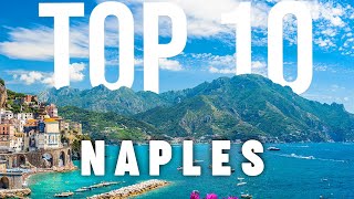 10 BEST Things To Do In Naples  Naples Travel Guide [upl. by Nyret]