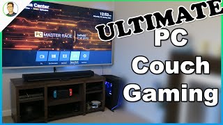 PC Couch Gaming From the Living Room with a HTPC [upl. by Wandis]