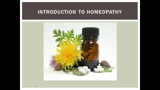 Introduction to Homeopathy  part one [upl. by Kacey]