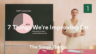 7 Things In Sustainability That We’re Improving On  HampM [upl. by Yentroc]