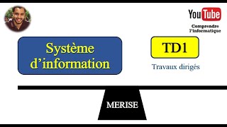 Système dinformation  TD1 [upl. by Ander]