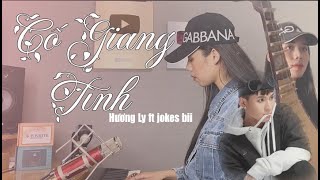 CỐ GIANG TÌNH NEW VERSION  Hương Ly ft JokeS Bii [upl. by Adneram806]