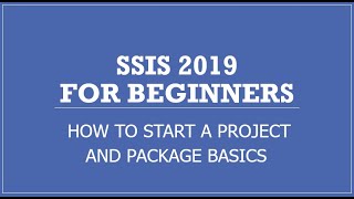 How to create an SSIS Project in Visual Studio 2019 [upl. by Eilsil]