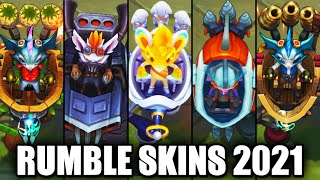 All Rumble Skins Spotlight 2021 League of Legends [upl. by Olenolin]