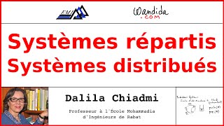 Systèmes répartis  Systèmes distribués  Dalila Chiadmi [upl. by Charters]