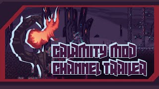 TRAILER Calamity Mod and The Official Channel [upl. by Shirberg418]