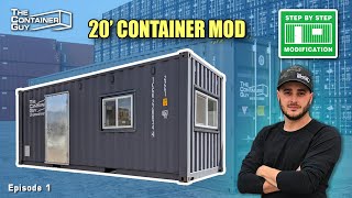 Step by Step 20’ Shipping Container Modification [upl. by Bartle88]