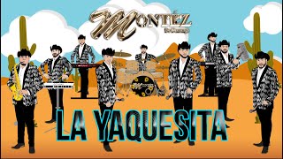 La Yaquesita  Montez De Durango Video Oficial [upl. by Nadler]