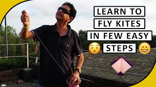 Basics Of Kite Flying  How To Fly A Kite In Few Easy Steps  Learn Kite Flying Part 2 [upl. by Heimlich298]