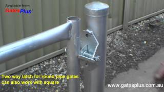 Gate Latch 2 way for round pipe and square [upl. by Rodgiva820]