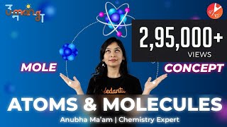 Mole Concept L1  Atoms amp Molecules  CBSE Class 9 Chemistry  Science Chapter 3  NCERT Solutions [upl. by Ezitram]