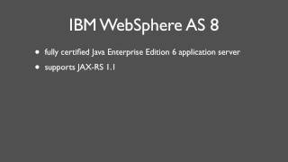 IBM WebSphere Application Server V8 Developing RESTful Web Services JAXRS [upl. by Gretta939]