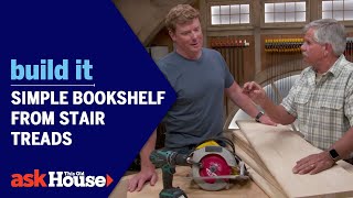 Simple Bookshelf from Stair Treads  Build It  Ask This Old House [upl. by Isaac389]