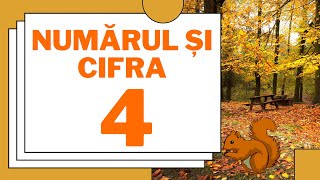 Numarul si cifra 4  Povestea cifrei patru  Invatam Zi de Zi [upl. by Aram396]