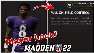 How to Control ONLY YOUR player in Madden 22 Franchise Mode Player Lock [upl. by Akered]