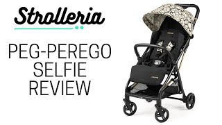 PegPerego Selfie Travel Stroller Review [upl. by Scandura]