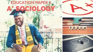 A Sociology AQA Paper 1 Education [upl. by Nimrahc]