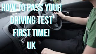 How to Pass Your Driving Test first time  UK Tips and Tricks [upl. by Sammy]